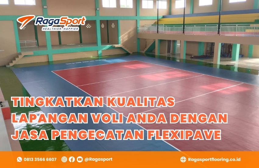 jasa pengecatan lapangan voli Flexipave