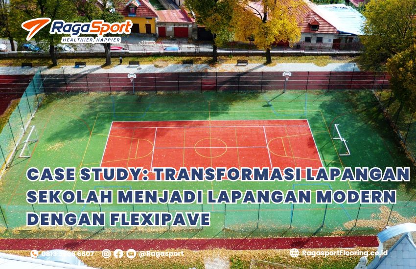 Case Study: Transformasi Lapangan Sekolah Menjadi Lapangan Modern dengan Flexipave