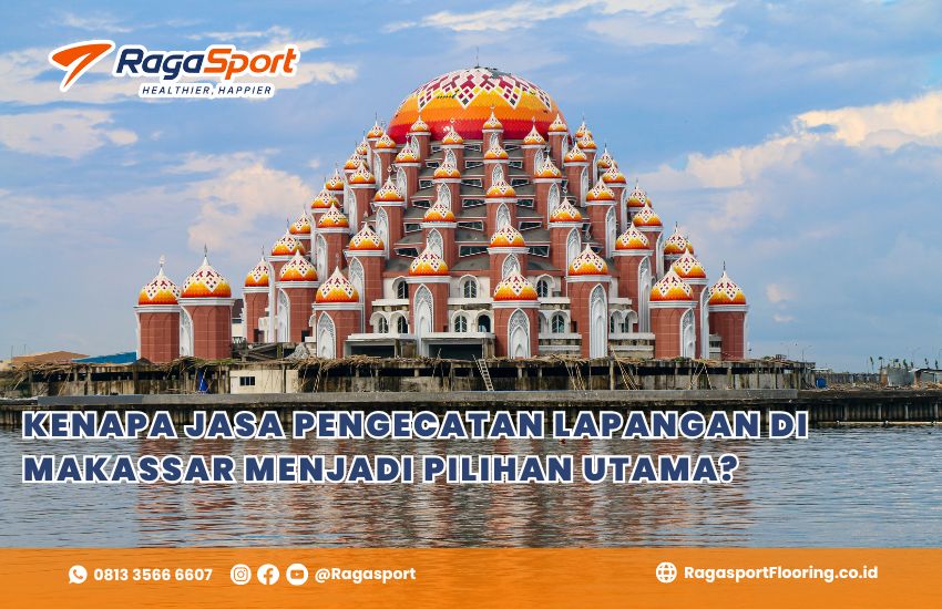 Kenapa Jasa Pengecatan Lapangan di Makassar Menjadi Pilihan Utama?