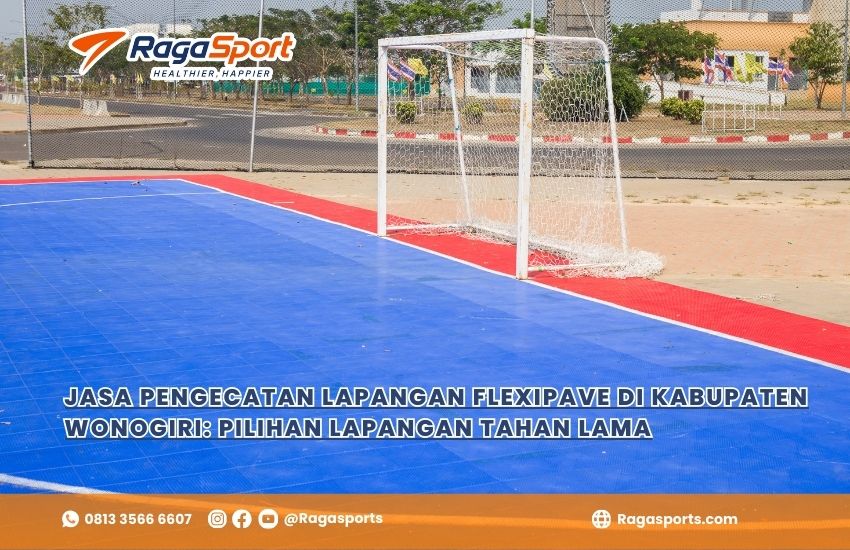 Jasa Pengecatan Lapangan Flexipave di Kabupaten Wonogiri: Pilihan Lapangan Tahan Lama