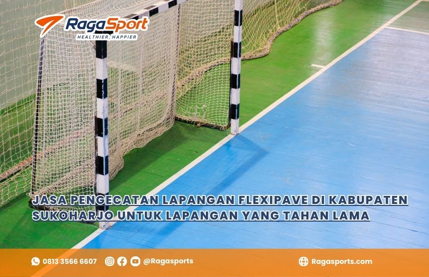 Jasa Pengecatan Lapangan Flexipave di Kabupaten Sukoharjo untuk Lapangan yang Tahan Lama