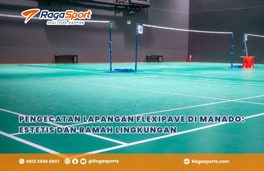 Pengecatan Lapangan Flexipave di Manado: Estetis dan Ramah Lingkungan