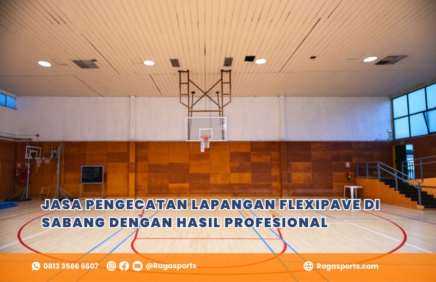 Jasa Pengecatan Lapangan Flexipave di Sabang dengan Hasil Profesional