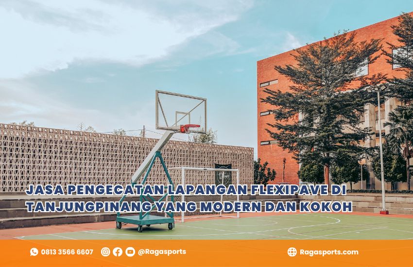 Jasa Pengecatan Lapangan Flexipave di Tanjungpinang yang Modern dan Kokoh