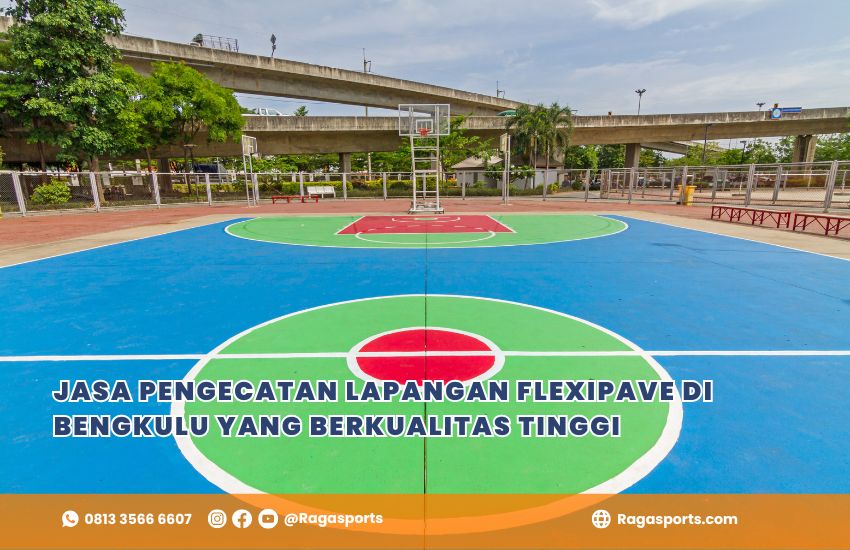 Jasa Pengecatan Lapangan Flexipave di Bengkulu yang Berkualitas Tinggi