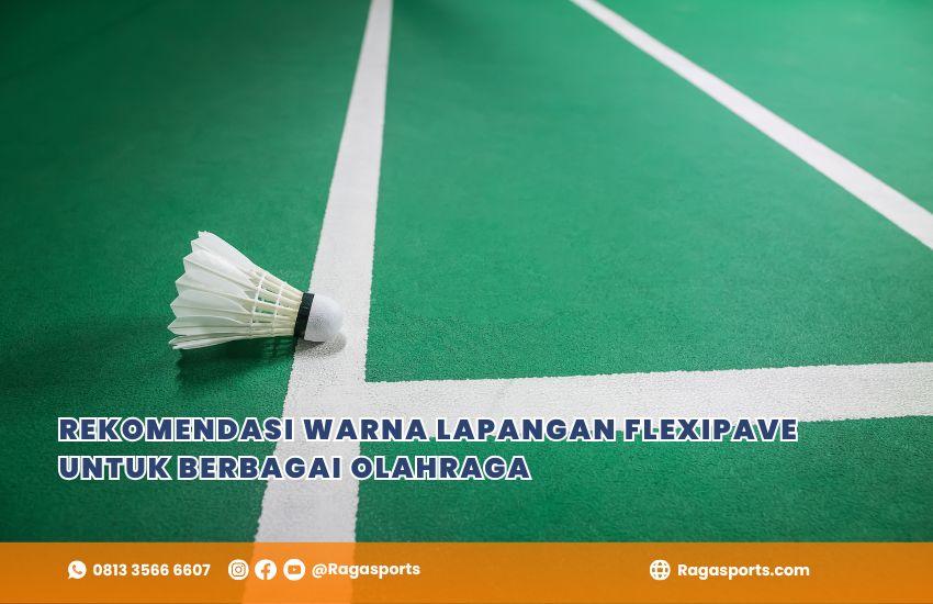 Rekomendasi Warna Lapangan Flexipave untuk Berbagai Olahraga